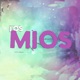 Los Mios feat Verso Jimenez Jp El Sinfonico Gkko Lion X David G Jn The Monster El Riol Single