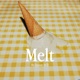 Melt Single