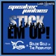 Stick Em Up feat Johnny G Goldie Gold Single