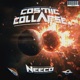 COSMIC COLLAPSE Single