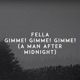 Gimme Gimme Gimme A Man After Midnight Single