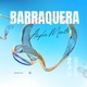 Barraquera feat Ampla Mente Single