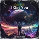 I Got You Single