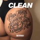 Clean feat Tribal Kush Single