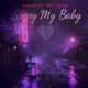 Sorry My Baby Single