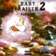 BABY RAISER 2 Single
