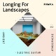 Longing for Landscapes