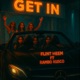 Get In feat Rambo Kusco Single