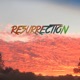 Resurrection feat Spencer Annis Single