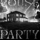 HOUSE PARTY Single