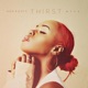 THIRST feat hdnroots Single