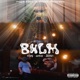 BHLM feat Joonti Single