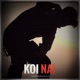 Koi Nai Single