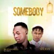 Somebody feat Shoday Single