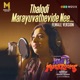 Thalodi Marayuvathevide Nee From Magic Mushrooms Original Motion Picture Soundtrack Single