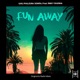 Run Away Single