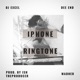 iPhone Ringtone feat Dee End Kompa Remix Single