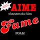 Aime Version française de la BO du film Fame Single