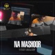 Na Mashoor Single