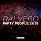 Party People 2K15 Single