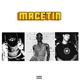 Macetin feat Vulgo Donn Aka Tru Single