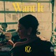 Want It Single