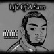 LIFE OF A SAVO EP