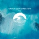 Under Your Direction Single