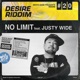 No Limit feat Justy Wide Single