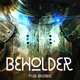 Beholder Single