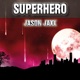 Superhero Single