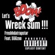 Let s wreck feat 556zoo Single