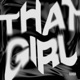 THAT GIRL Single