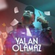 Yalan Olamaz Single