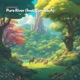 Pure River feat CyndelicA Single