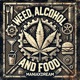 Weed Alcohol and Food feat Moby Clique Drazah Backwards N017 Tunk Single
