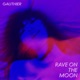 Rave on the Moon EP