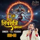 Mahashivratri Special Part 5 Single