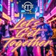 Let s Get Together Single