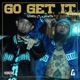 Go get it feat Wookie Single
