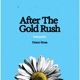 After the Gold Rush Single
