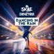 Dancing in the Rain Single