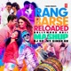 Rang Barse Reloaded Bollywood Holi Mashup Single