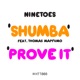 Shumba Prove It Single