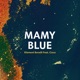 Mamy Blue feat Coco Single