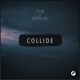 Collide Single