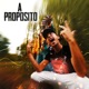 A Propósito Single