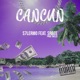 Cancún feat SrBee Single