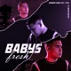 Babys Fresh feat Oscar Deejay Single