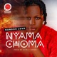 Nyama Choma Single